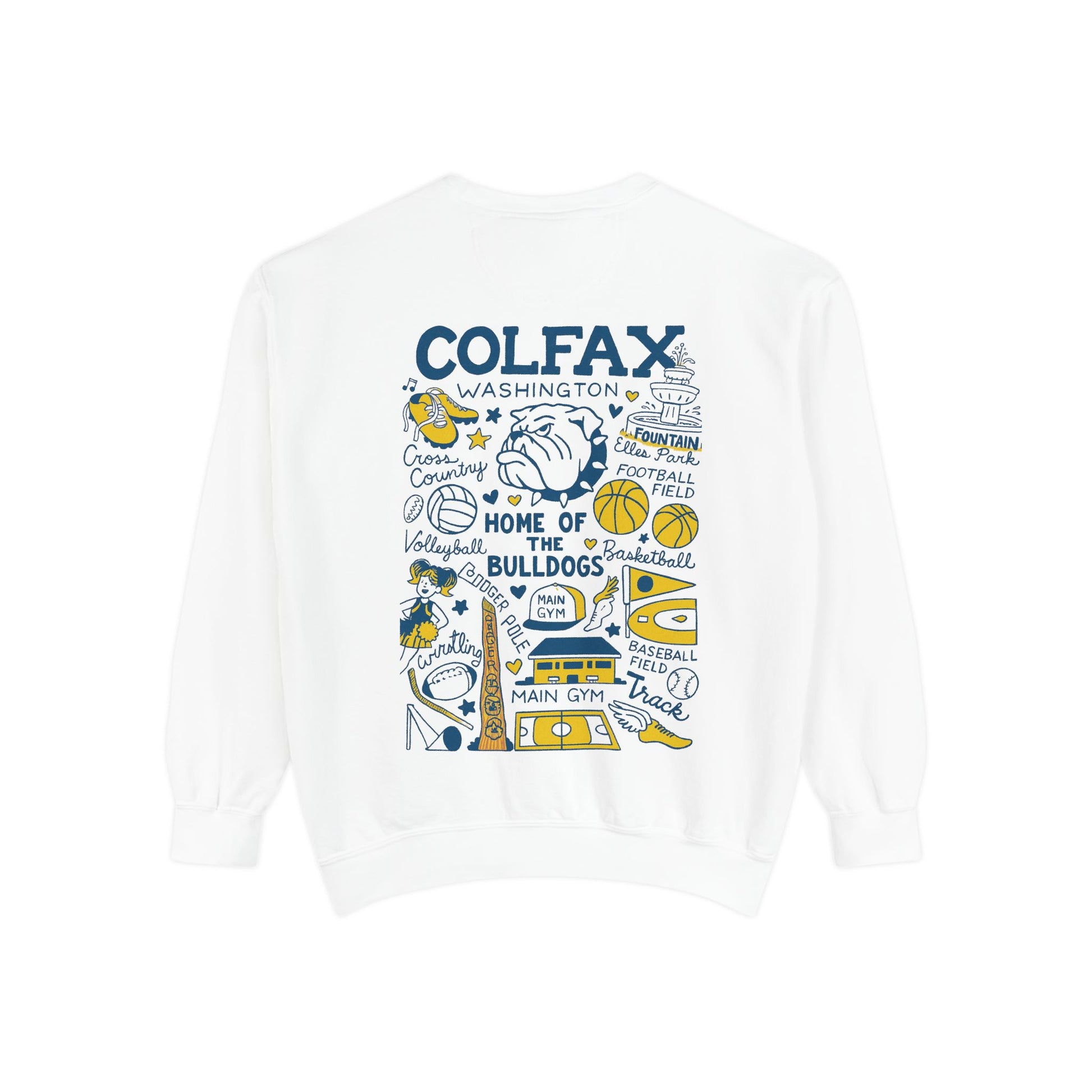 Colfax High School HEAVIER Sweatshirt Limited Edition-Dyed Sweatshirt