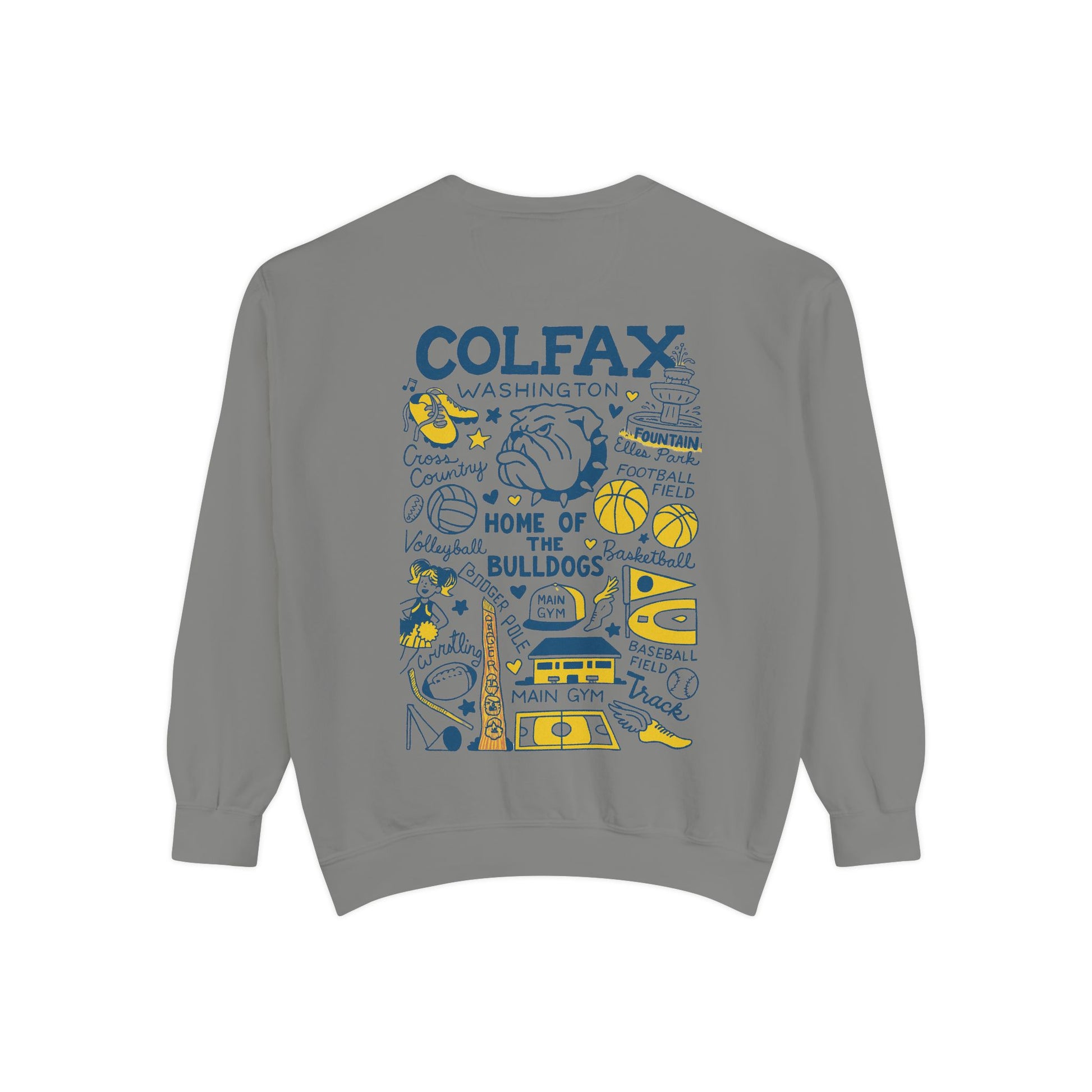 Colfax High School HEAVIER Sweatshirt Limited Edition-Dyed Sweatshirt