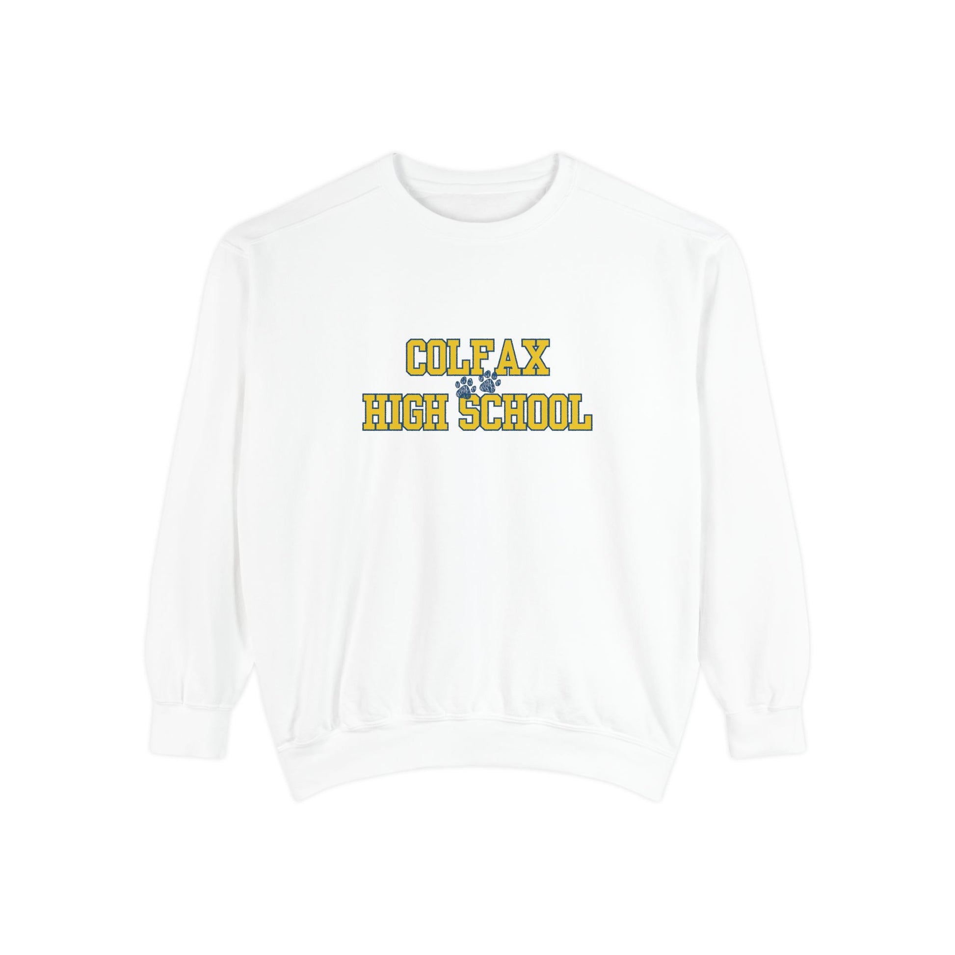 Colfax High School HEAVIER Sweatshirt Limited Edition-Dyed Sweatshirt