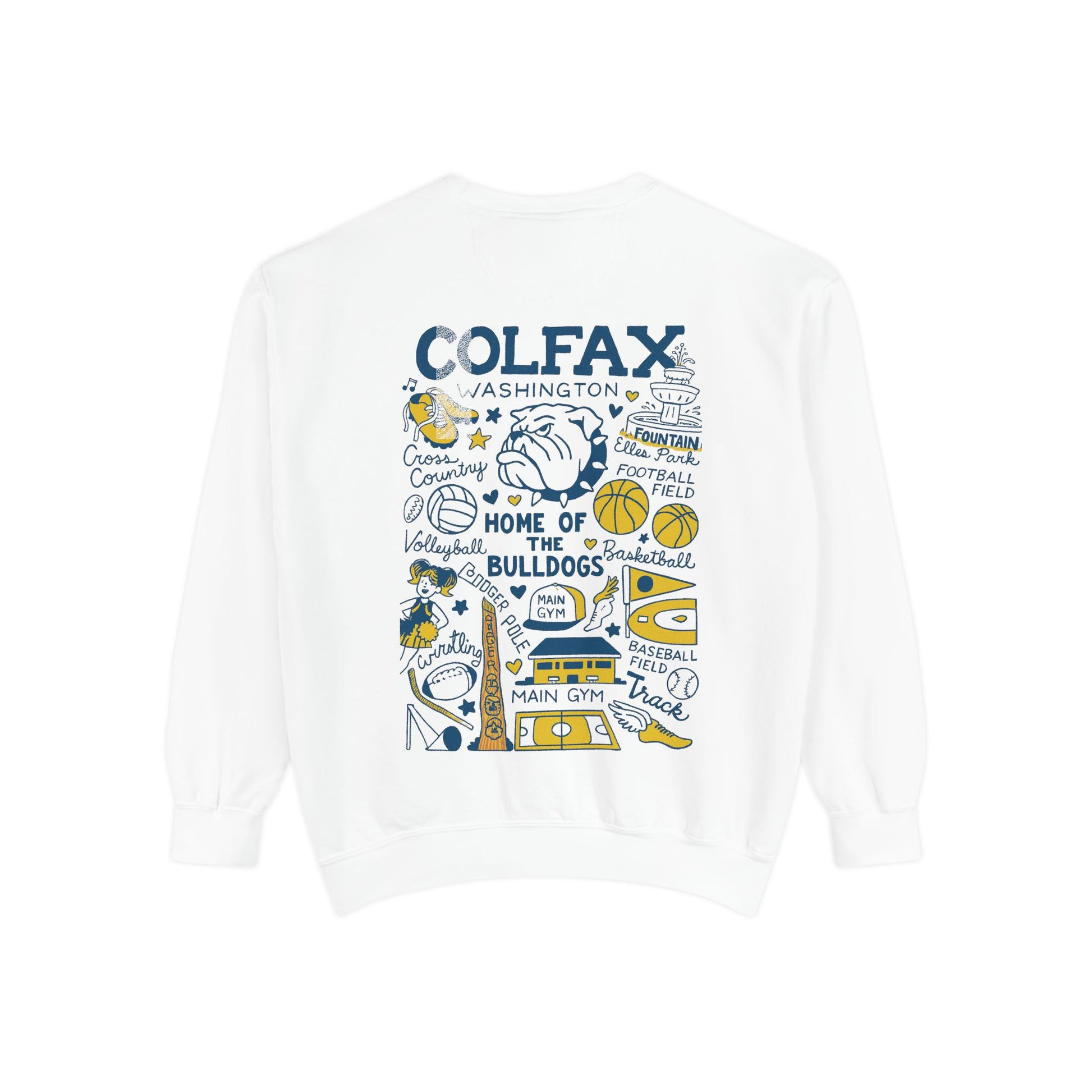 Colfax High School HEAVIER Sweatshirt Limited Edition-Dyed Sweatshirt