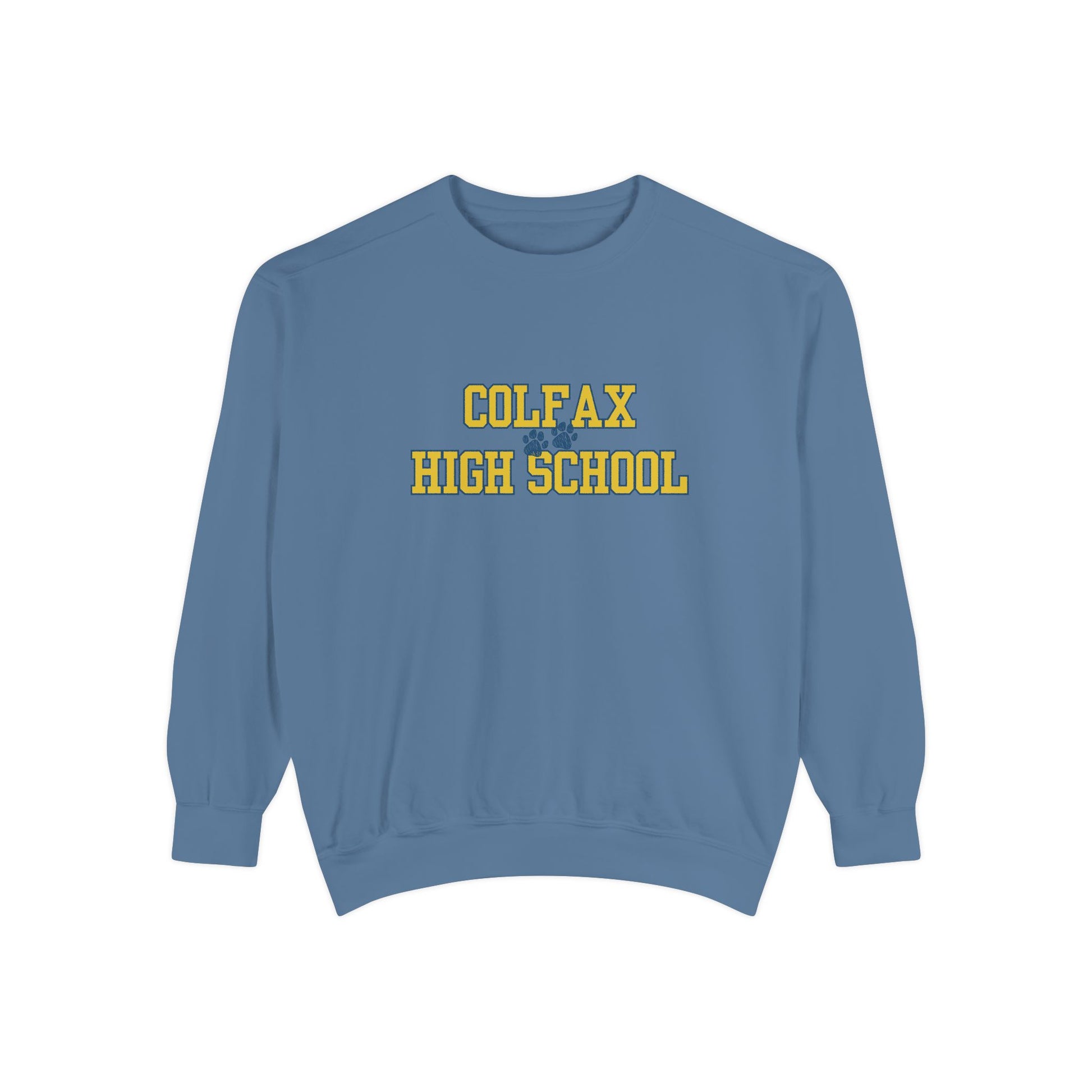 Colfax High School HEAVIER Sweatshirt Limited Edition-Dyed Sweatshirt